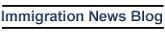Immigration News Blog